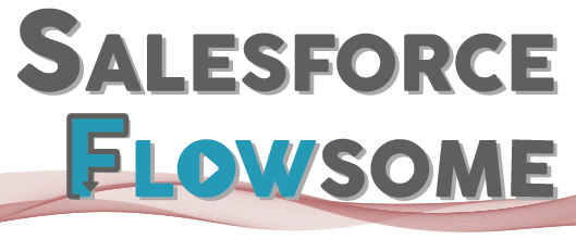 Salesforce Flowsome!
