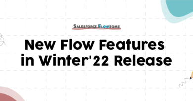 New Flow Features in Winter’22 Release