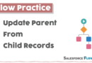 Use Case: Update Parent From A Collection of Child Records in Flow