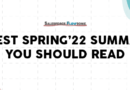 6 Best Spring’22 Flow Release Summary You Should Read