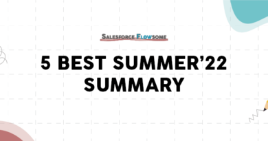 5 Best Summer’22 Flow Release Summary